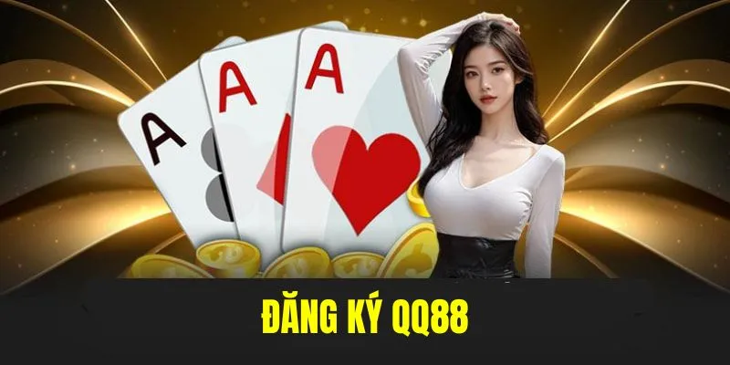 Đăng ký qq88